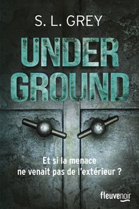 S. L. Grey - Underground.