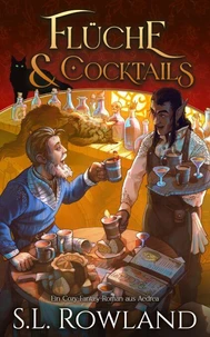 Flüche und Cocktails: Ein Cozy-Fantasy-Roman aus Aedrea