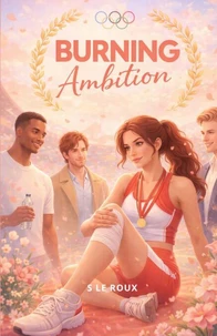 Burning Ambition