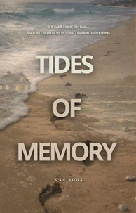Tides of Memory
