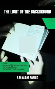 The light of the background