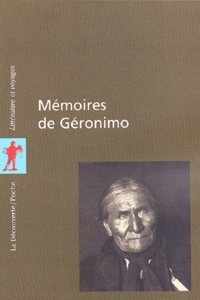 S-M Barrett et  Geronimo - Mémoires de Géronimo.