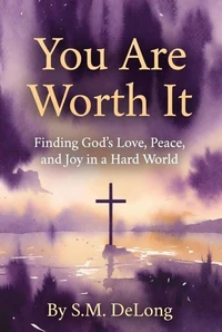 You Are Worth It