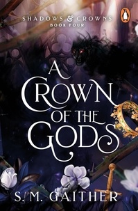 Télécharger les livres android pdf A Crown of the Gods RTF DJVU par S. M. Gaither