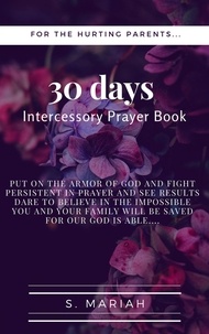  S. Mariah - 30 Days Intercessory Prayerbook.