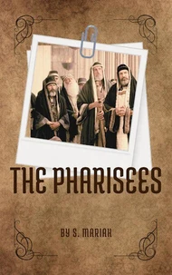 The Pharisees