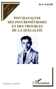 Psychanalyse des psychonévroses et des troubls de la sexualité
