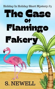 The Case Of Flamingo Fakery