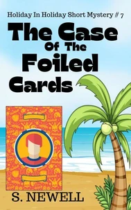 The Case Of The Foiled Cards