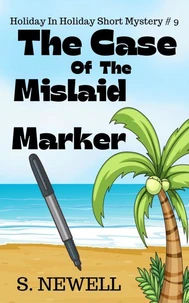 The Case Of The Mislaid Marker