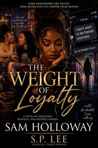 The Weight of Loyalty