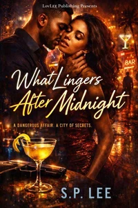 What Lingers After Midnight