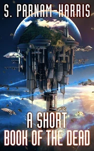 A Short Book of the Dead