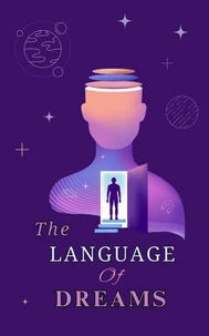 The Language of Dreams