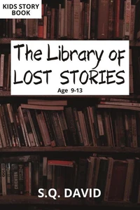 The Library of Lost Stories