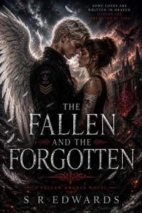 The Fallen and The Forgotten