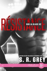 S.r. Grey - Sur la glace 2 : Résistance.