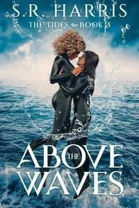 Above the Waves
