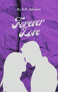  S.R. Johnson - Forever Love - Finding Love, #3.