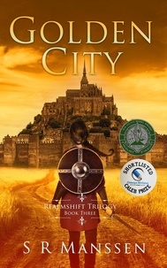  S R Manssen - Golden City - Realmshift Trilogy, #3.