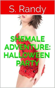 Shemale Adventure: Halloween Party