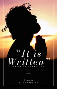 "It is Written": Daily Declarations