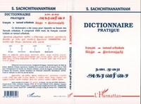 S Sachchithanantham - Dictionnaire pratique français-tamoul srilankais.