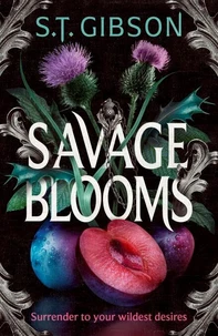 Savage Blooms