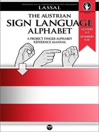 S.T. Lassal et  Lassal - The Austrian Sign Language Alphabet – A Project FingerAlphabet Reference Manual - Project FingerAlphabet BASIC, #9.