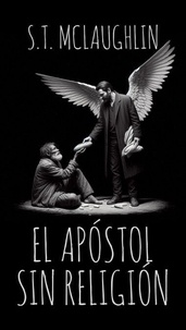 El Apóstol sin Religión