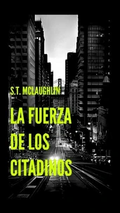 La Fuerza de los Citadinos