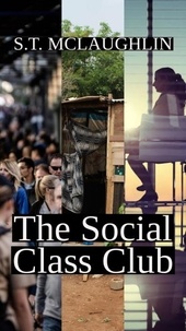  S.T. Mclaughlin - The Social Class Club.