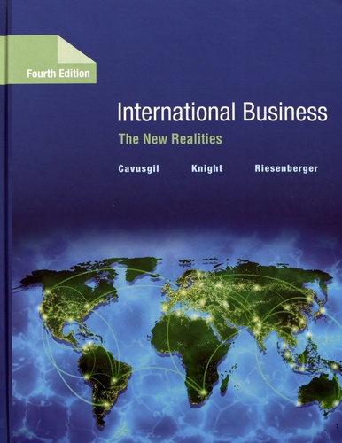 S. Tamer Cavusgil et Gary Knight - International Business - The New Realities.
