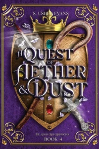 A Quest of Aether and Dust
