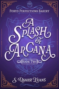 A Splash of Arcana