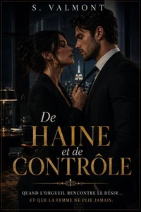 De Haine et de Contrôle