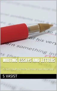 Writing Essays and Letters
