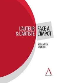 S. Watelet - l'auteur et l'artiste face à l'impôt.