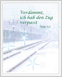 Verdammt, ich hab den Zug verpasst