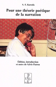 S-Y Kuroda - Pour une théorie poétique de la narration.