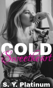  S. Y. Platinum - Cold Sweetheart - Cold Lovers, #1.