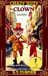 Crazy Suzy and the Clown (Story Edition)