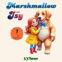 Isy and Marshmallow