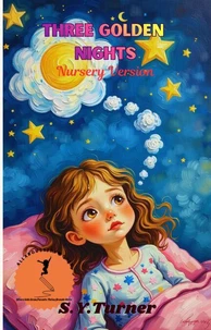 Three Golden Nights/Nursery Version