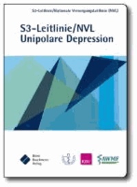 S3-Leitlinie/Nationale VersorgungsLeitlinie Unipolare Depression - Kurzfassung.