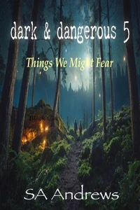 Dark &amp; Dangerous 5