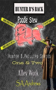 Hunter B. Phillips PI One &amp; Two Collection