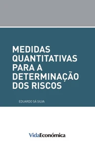 Medidas quantitativas para a determinação dos riscos