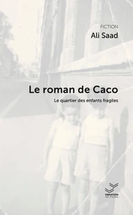 Le roman de Caco