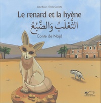 Saad Bouri et Emilie Camatte - Le renard et la hyène - Conte de Najd (Arabie Saoudite).